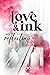 Love & Ink Vol.2: Reflections