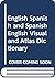 English Spanish and Spanish...