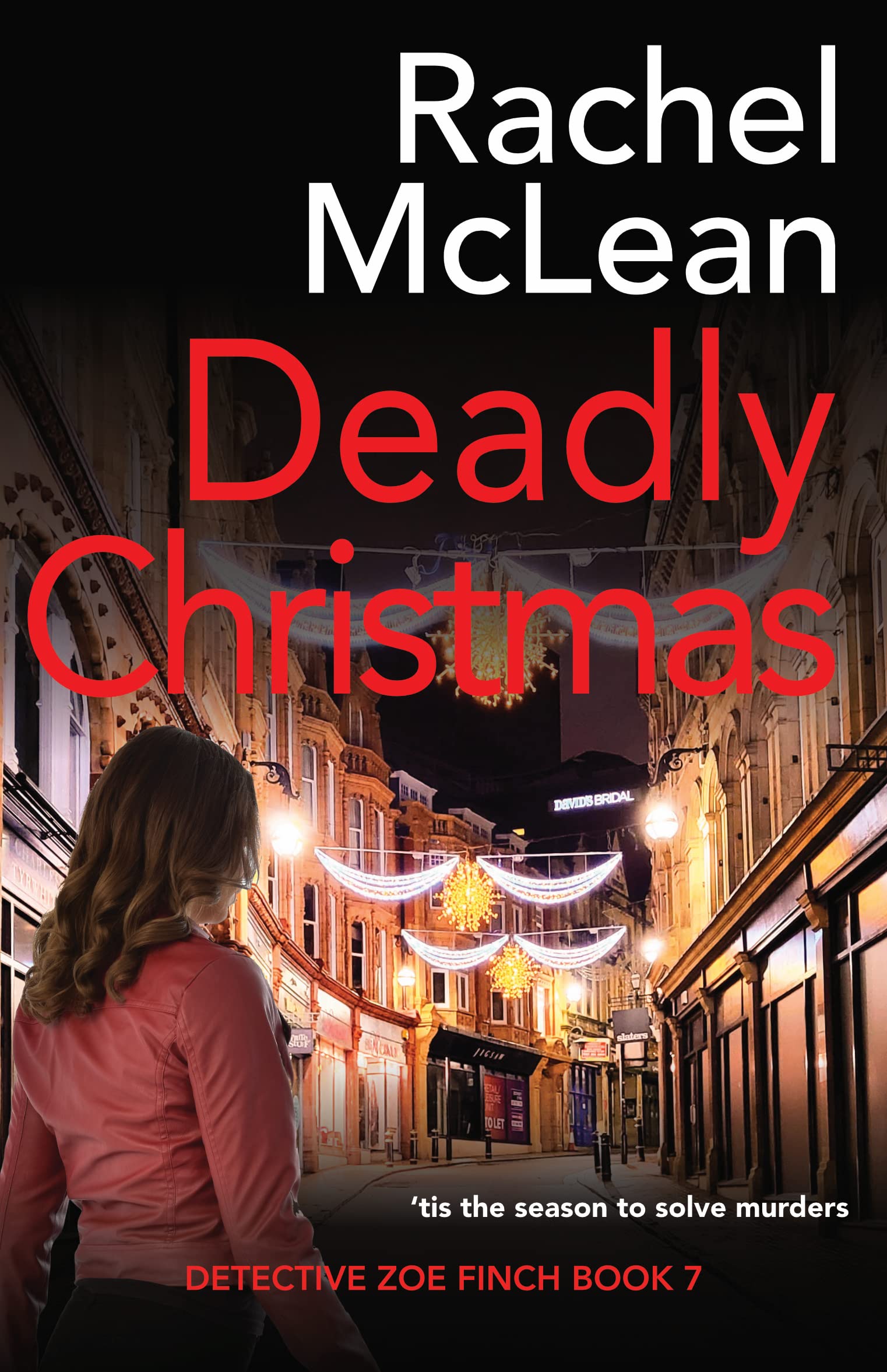 Deadly Christmas (Detective Zoe Finch #7)