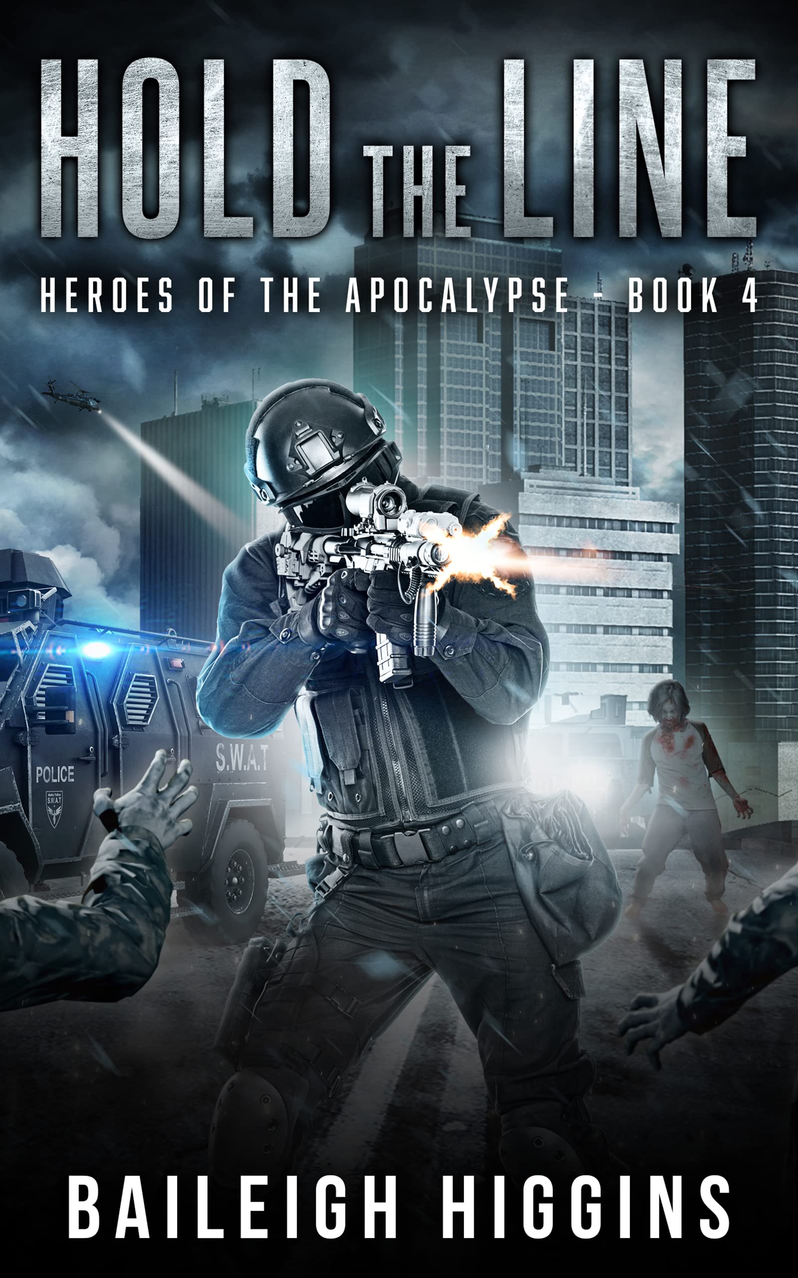 Hold the Line (Heroes of the Apocalypse #4)