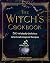The Witch's Cookbook by Fortuna Noir The Witch's Cookbook by Fortuna Noir