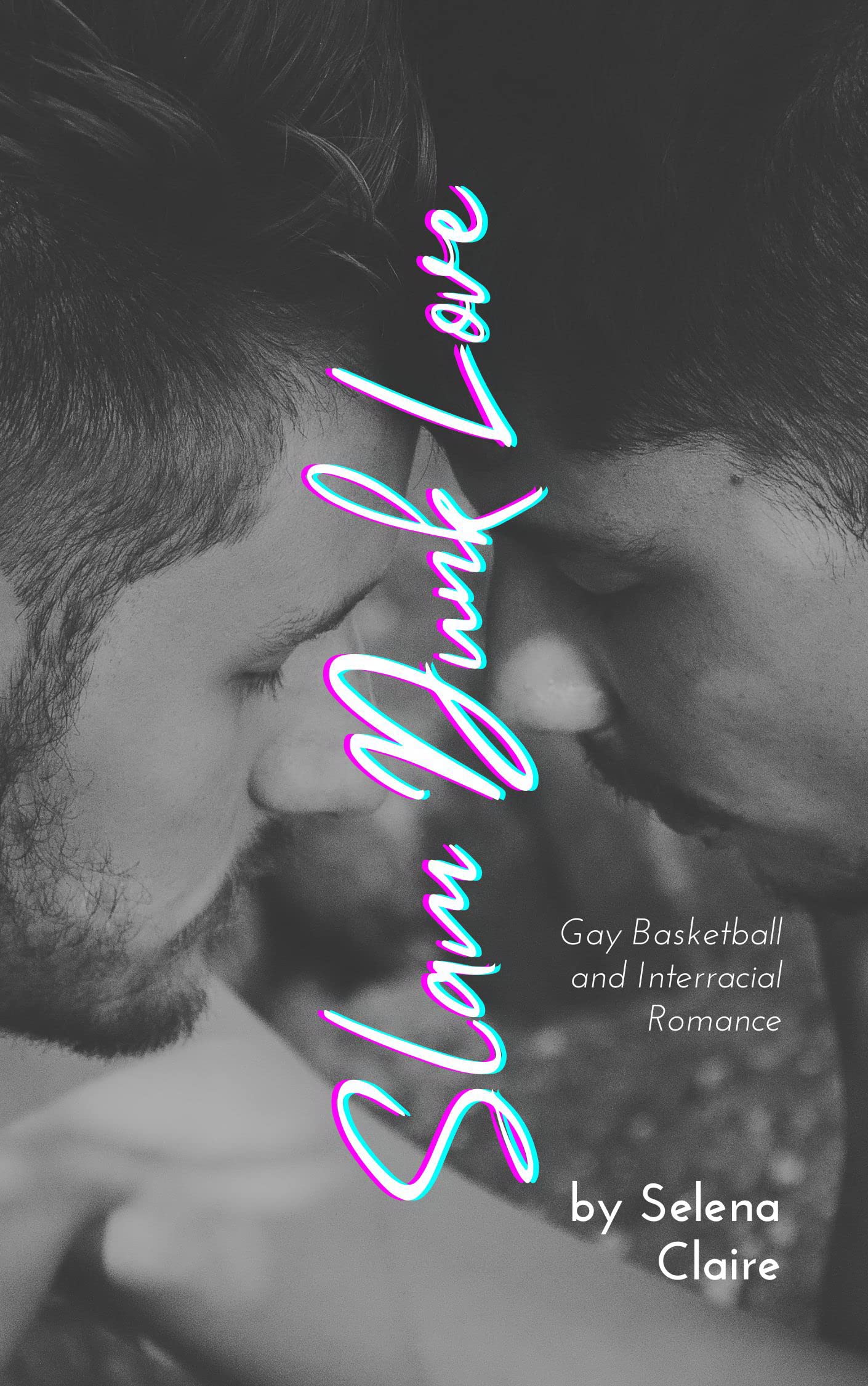Slam Dunk Love (Kindle Edition)