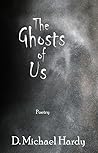 The Ghosts of Us The Ghosts of Us