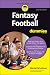 Fantasy Football For Dummies by Martin A. Schulman Fantasy Football For Dummies by Martin A. Schulman