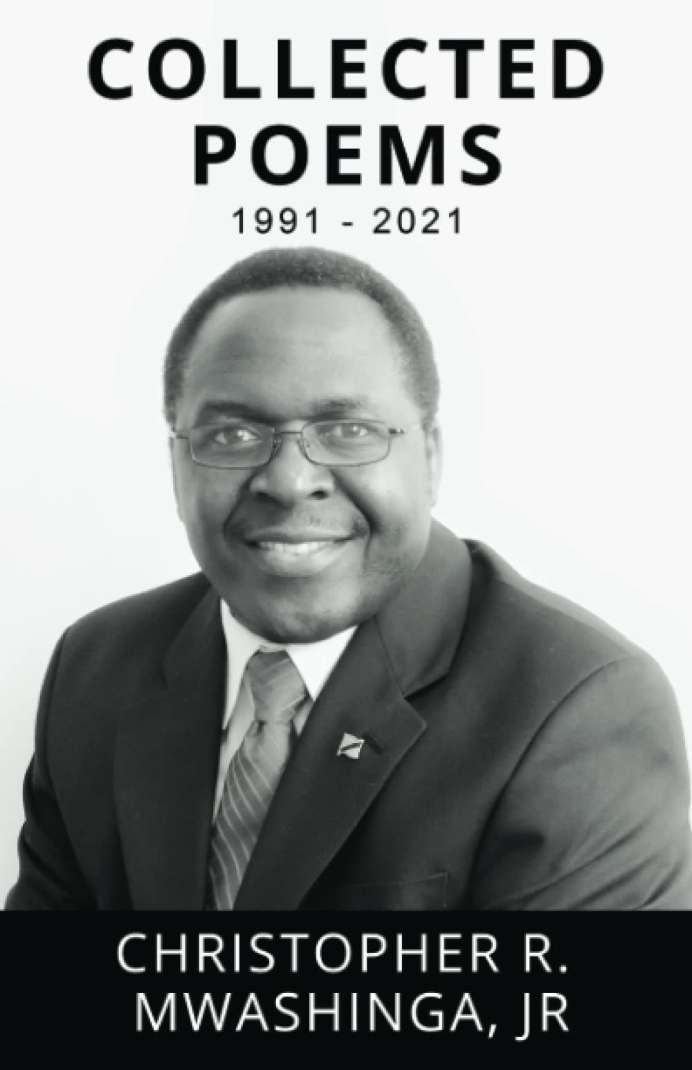 Collected Poesm of Christopher Mwashinga: 1991-2021 (Paperback)