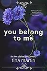 You Belong To Me (The Love of Elias Book 3) You Belong To Me (The Love of Elias Book 3)