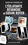 L'Eclatante revanche de Susan Boyer