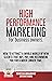High performance marketing for business owners by Dave Gaona