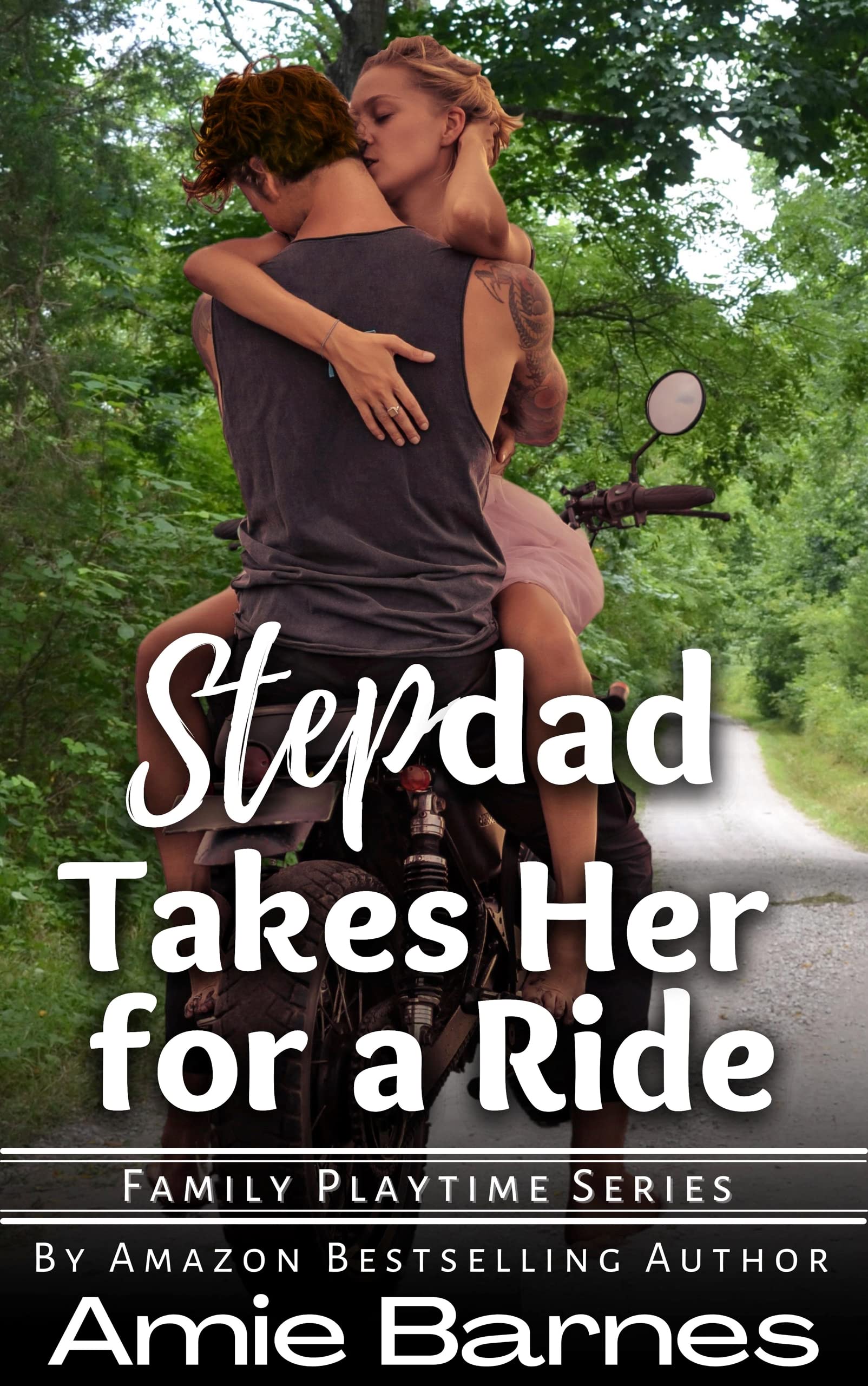 Stepdad Takes Her for a Ride (Family Playtime #39)