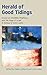 Herald of Good Tidings: Essays on the Bible, Prophecy, and the Hope of Israel in Honour of Antti Laato (Hebrew Bible Monographs)