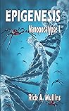 Epigenesis: Nanopocalypse 1 Epigenesis: Nanopocalypse 1