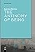 The Antinomy of Being