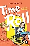 Time to Roll (Roll with It) Book cover for Time to Roll (Roll with It)