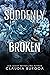 Suddenly Broken