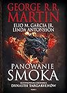 Panowanie smoka. ...