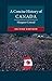 A Concise History of Canada (Cambridge Concise Histories)