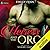 The Heiress and the Orc (Orc Sworn, #2)