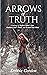 Arrows of Truth: A Strategy...