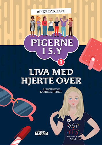 Liva med hjerte over (Pigerne i 5.y #1)