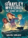 The Hayley Mysteries: The Secret on Set (Hayley Mysteries #3)