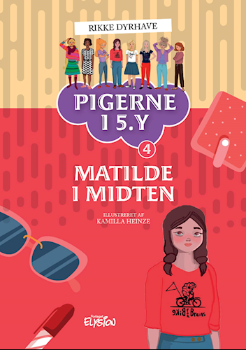 Matilde i midten (Pigerne i 5.y #4)