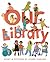 Our Library