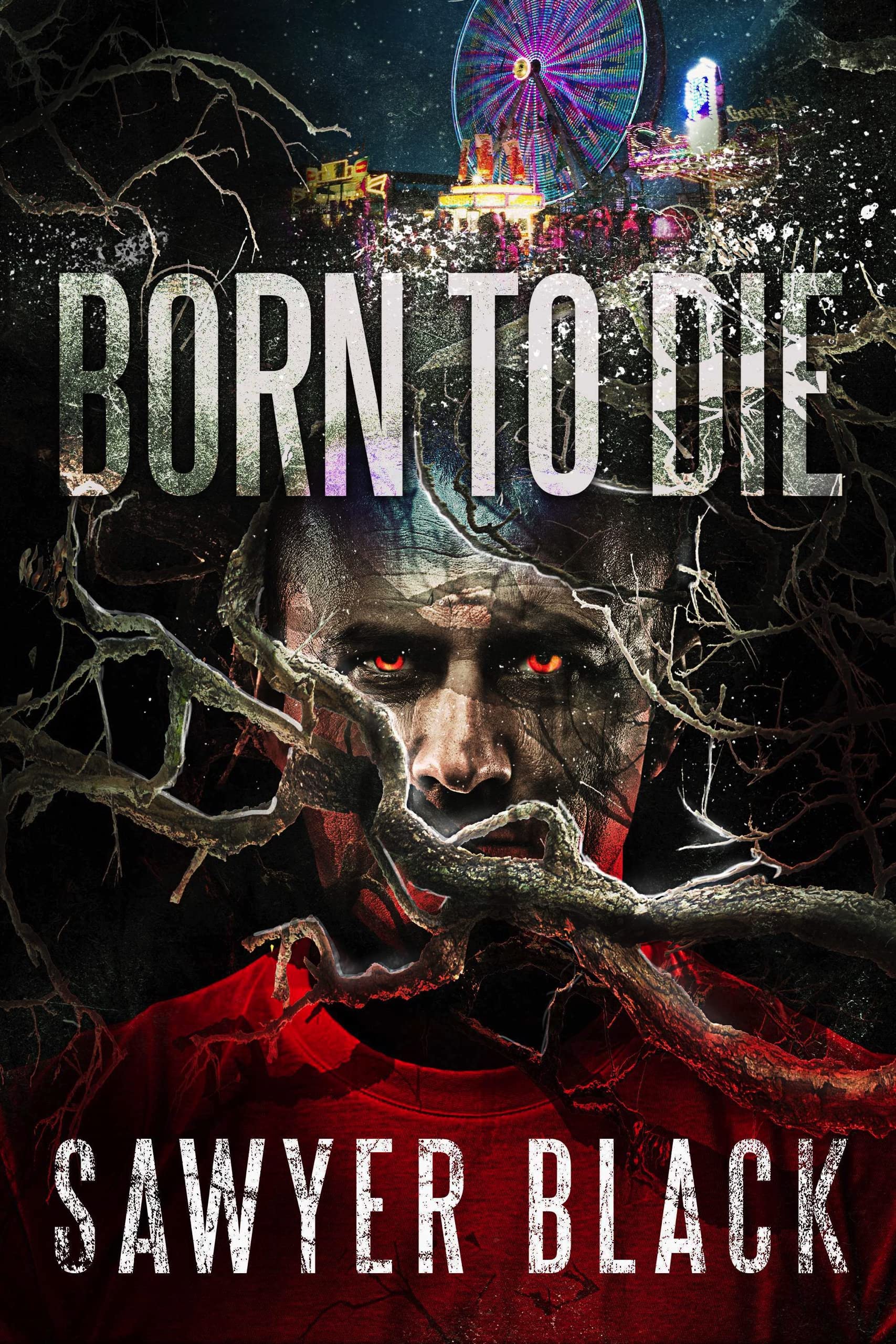 Born To Die (Kindle Edition)