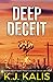 Deep Deceit: A Detective Morgan Foster Vigilante Justice Thriller