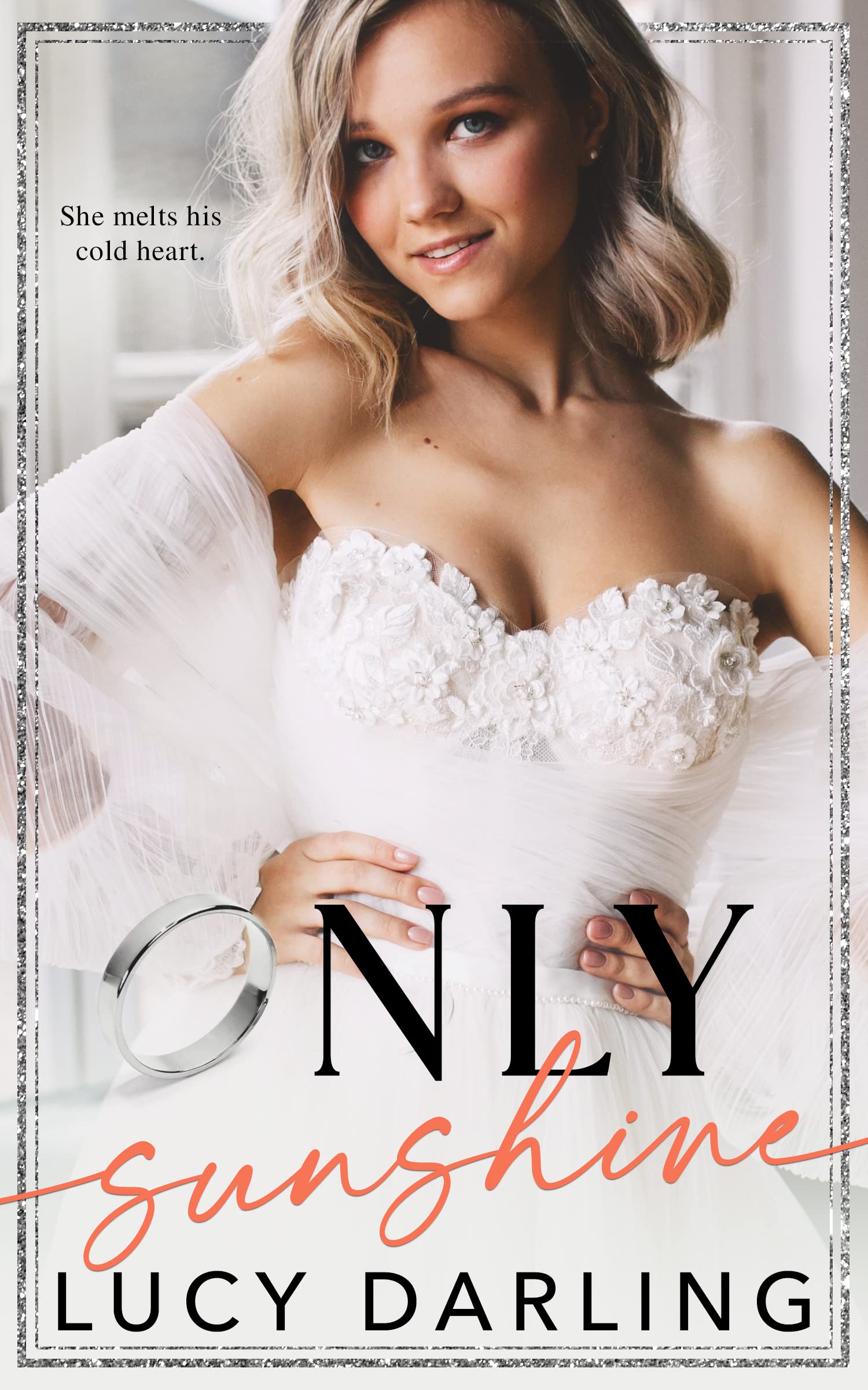 Only Sunshine (Only Series Book 5)