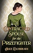 A Contracted Spouse for the Prizefighter (Victorian Prizefighters #3)