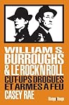 William Burroughs et le Rock & roll