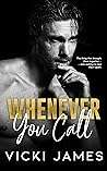 Whenever You Call