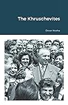 The Khruschevites by Enver Hoxha