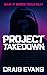 Project Takedown