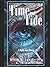 Time And Tide by Keith E Sparks Jr.