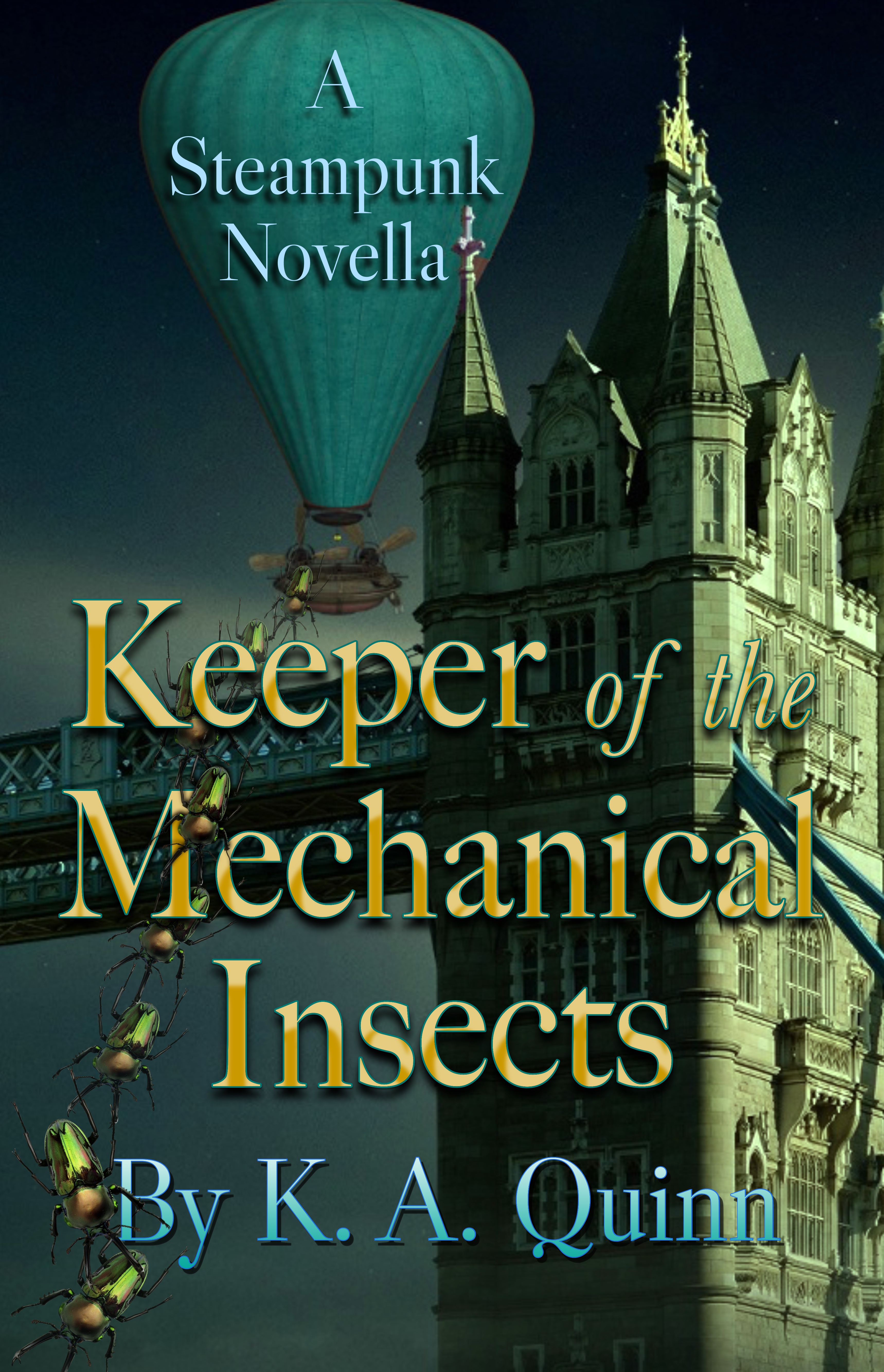 Keeper of the Mechanical Insects (Kindle Edition)