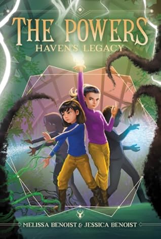 Haven's Legacy (The Powers, #2)