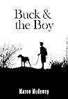 Buck & The Boy by Marco Mcdewey