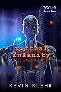 Virtual Insanity