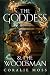 The Goddess & the Woodsman ...