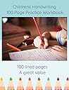 100 Page Lined handwriting practice lined paper book