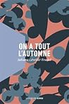 On a tout l'automne