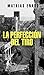 La perfección del tiro
