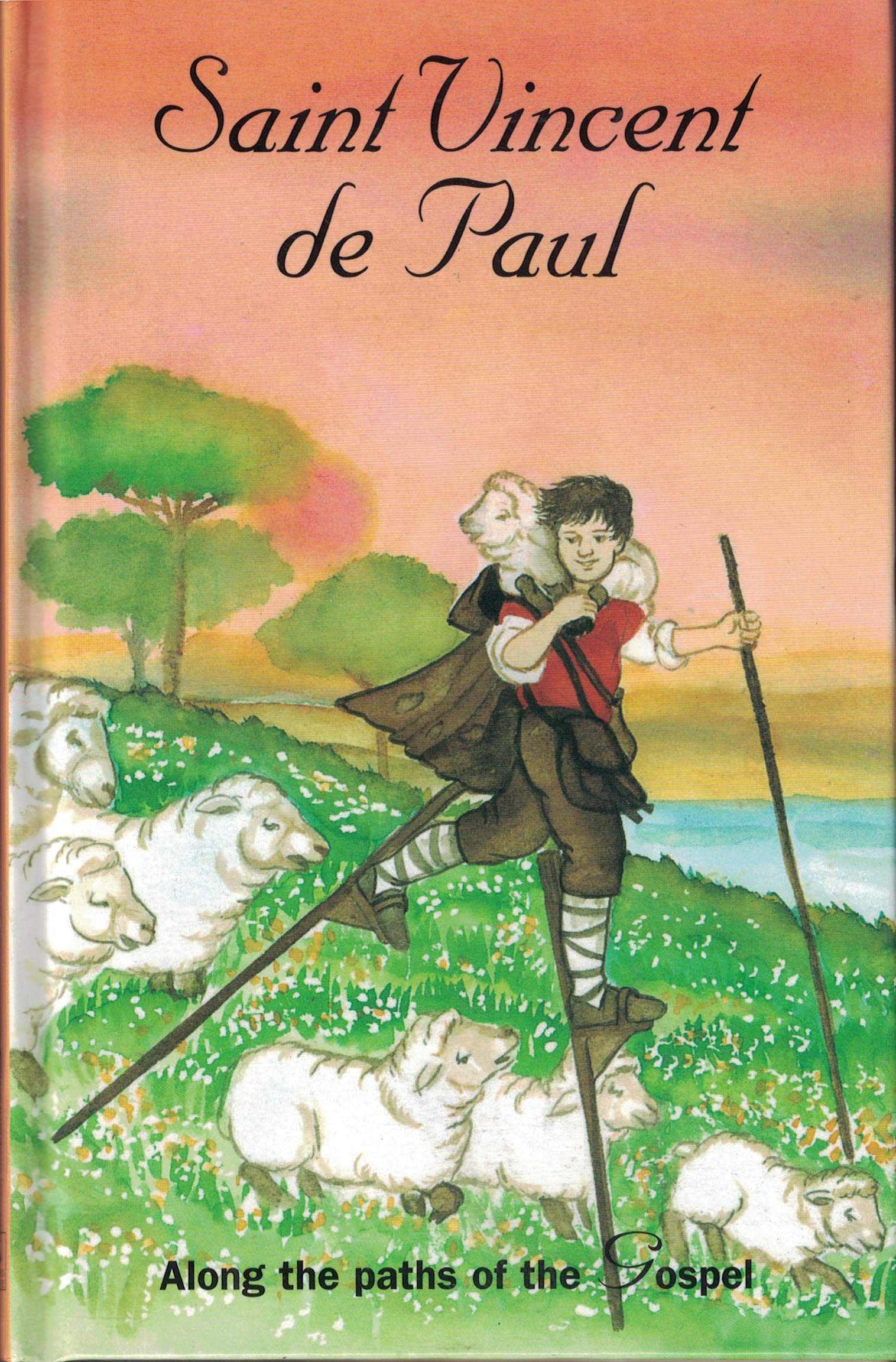 Saint Vincent de Paul (Along the paths of the Gospel)