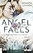 Angel Falls - Weihnachten nur mit dir (Angel Falls #3)