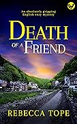 Death of a Friend