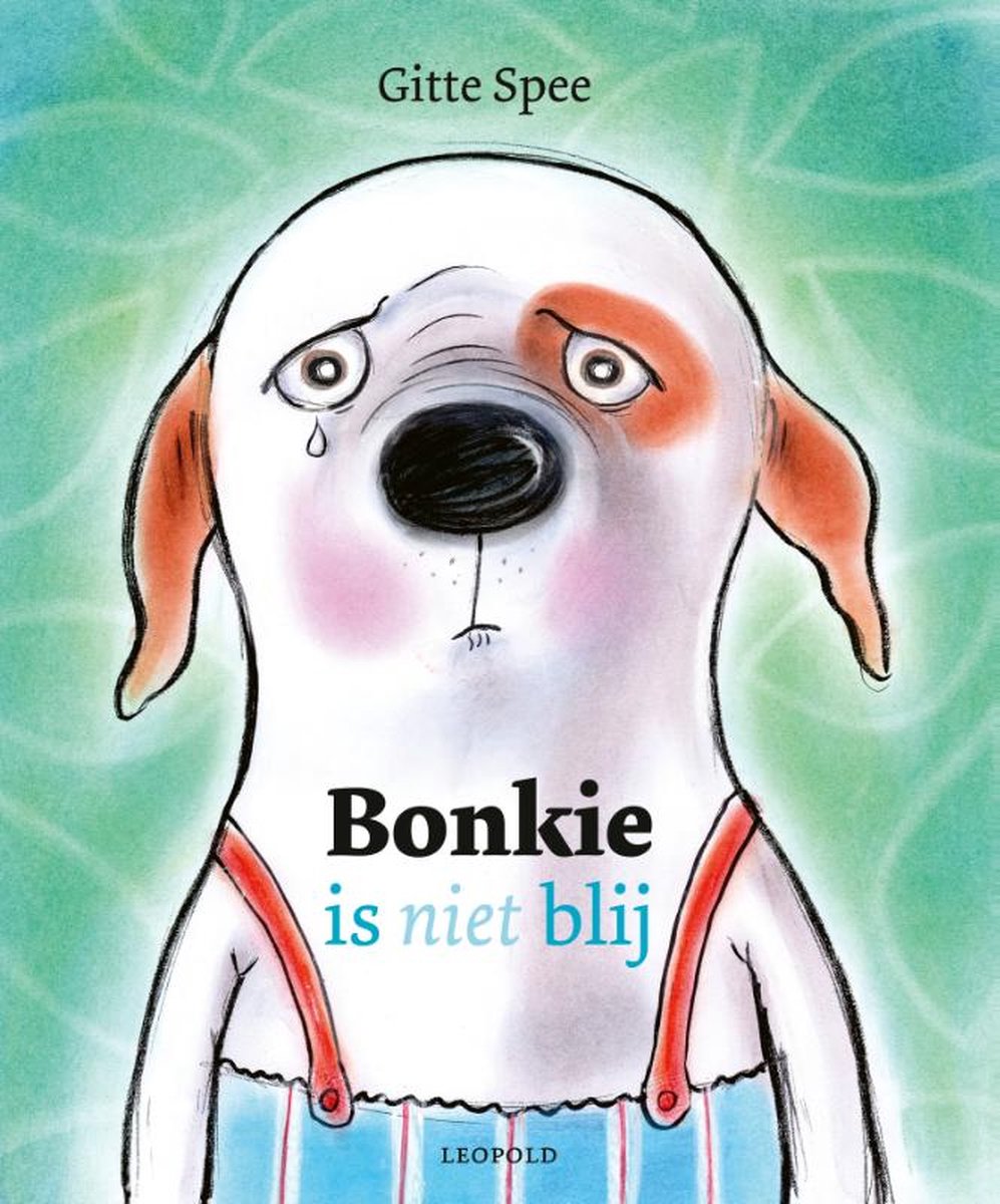 Bonkie is niet blij (Hardcover)
