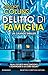 Delitto di famiglia