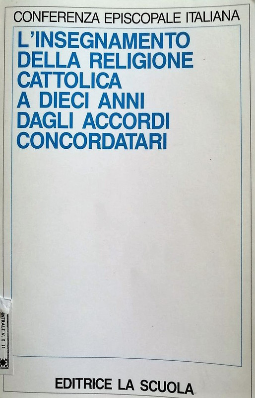 L'insegnamento della religione cattolica a dieci anni dagli accordi concordatari