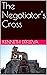 The Negotiator's Cross by Kenneth Dekleva